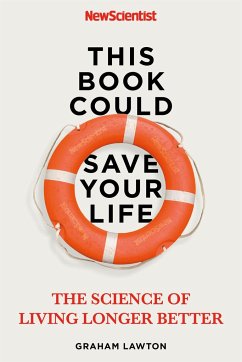 This Book Could Save Your Life - New Scientist;Lawton, Graham