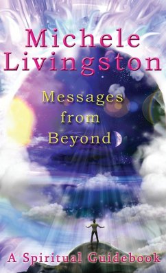 Messages from Beyond - Livingston, Michele A.