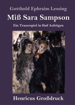 Miß Sara Sampson (Großdruck) - Lessing, Gotthold Ephraim