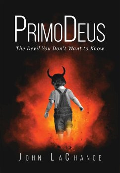 PrimoDeus - LaChance, John