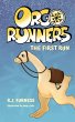 The First Run (Orgo Runners - Bild 1