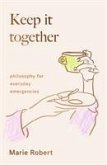 Keep It Together Keep It Together
