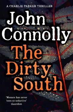 The Dirty South - Connolly, John