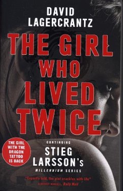 The Girl Who Lived Twice - Lagercrantz, David