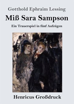 Miß Sara Sampson (Großdruck) - Lessing, Gotthold Ephraim