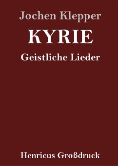 Kyrie (Großdruck) - Klepper, Jochen