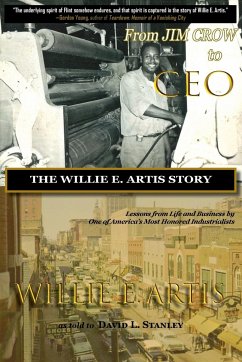 From Jim Crow to CEO - Artis, Willie E.