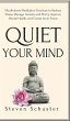 Quiet Your Mind - Bild 1