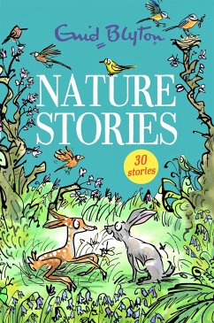 Nature Stories - Blyton, Enid