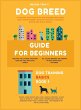 Dog Breed Guide For Beginners - Bild 1