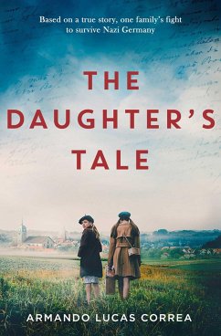 The Daughter's Tale - Correa, Armando Lucas