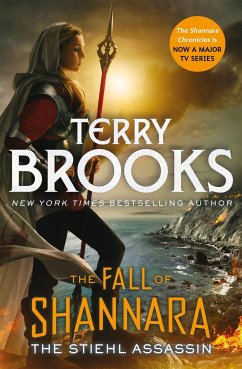 The Stiehl Assassin: Book Three of the Fall of Shannara - Brooks, Terry