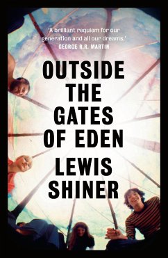 Outside the Gates of Eden - Shiner, Lewis