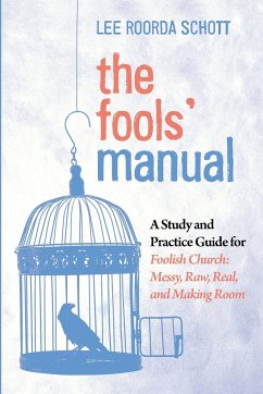 The Fools' Manual - Schott, Lee Roorda