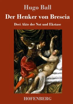 Der Henker von Brescia - Ball, Hugo