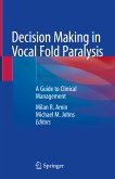 Decision Making in Vocal Fold Paralysis (eBook, PDF)