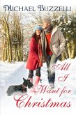 All I Want For Christmas (eBook, ePUB) All I Want For Christmas (eBook, ePUB)