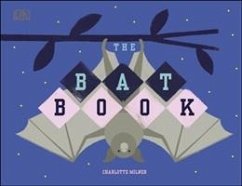 The Bat Book - Milner, Charlotte