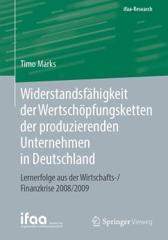 Widerstandsfähigkeit der Wertschöpfungsketten der produzierenden Unternehmen in Deutschland (eBook, PDF) - Marks, Timo
