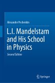 L.I. Mandelstam and His School in Physics (eBook, PDF)