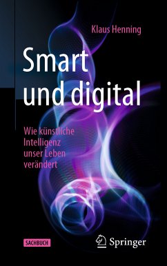 Smart und digital (eBook, PDF) - Henning, Klaus