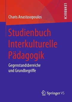 Studienbuch Interkulturelle Pädagogik (eBook, PDF) - Anastasopoulos, Charis