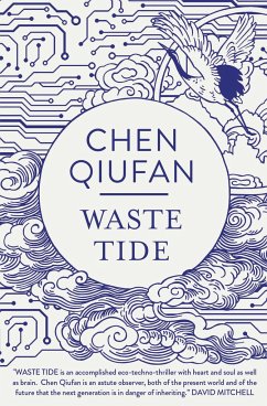 The Waste Tide - Qiufan, Chen