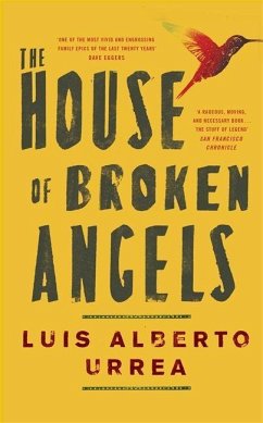 The House of Broken Angels - Urrea, Luis Alberto