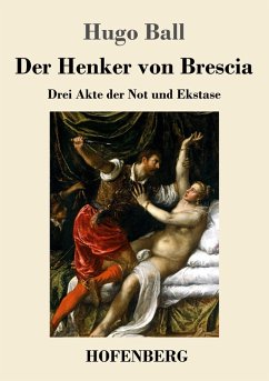 Der Henker von Brescia - Ball, Hugo