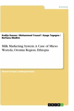 Milk Marketing System. A Case of Mieso Woreda, Oromia Region, Ethiopia