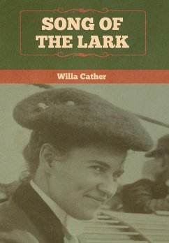 Song of the Lark - Cather, Willa