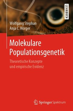 Molekulare Populationsgenetik (eBook, PDF) - Stephan, Wolfgang; Hörger, Anja C.