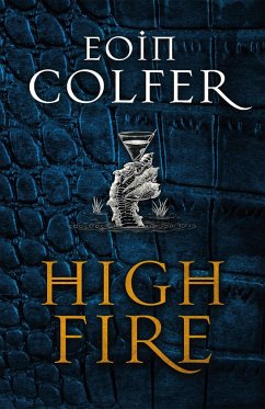 Highfire - Colfer, Eoin