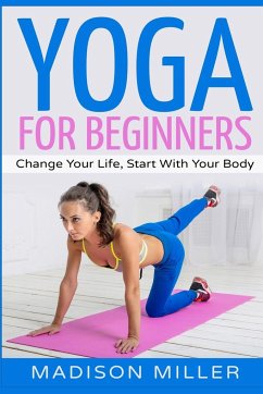 Yoga for Beginners - Miller, Madison