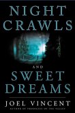 Night Crawls and Sweet Dreams (eBook, ePUB)
