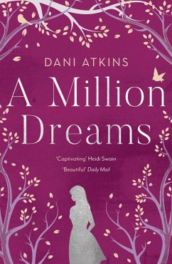 A Million Dreams - Atkins, Dani