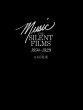 Music for Silent Films 1894-1929 - Bild 1