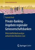 Private-Banking-Angebote regionaler Genossenschaftsbanken (eBook, PDF)