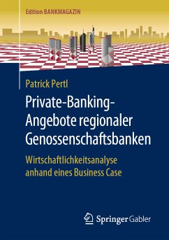 Private-Banking-Angebote regionaler Genossenschaftsbanken (eBook, PDF) - Pertl, Patrick
