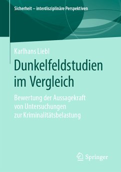 Dunkelfeldstudien im Vergleich (eBook, PDF) - Liebl, Karlhans