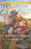 A Rancher to Trust (eBook, ePUB) A Rancher to Trust (eBook, ePUB)