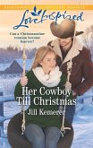 Her Cowboy Till Christmas (eBook, ePUB)