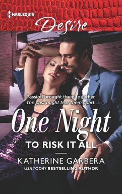 One Night to Risk It All (eBook, ePUB) - Garbera, Katherine