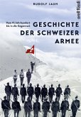 Geschichte der Schweizer Armee (eBook, ePUB)