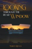 Looking Through the Rear Window (eBook, ePUB)
