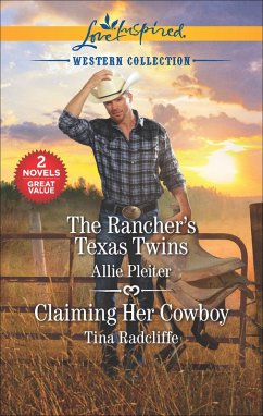 The Rancher's Texas Twins and Claiming Her Cowboy (eBook, ePUB) - Pleiter, Allie; Radcliffe, Tina