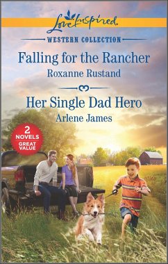 Cover Falling for the Rancher and Her Single Dad Hero (eBook, ePUB)