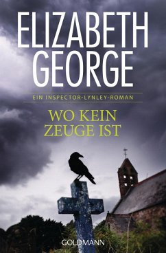 Wo kein Zeuge ist (eBook, ePUB) - George, Elizabeth