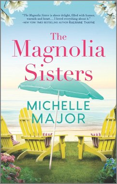 The Magnolia Sisters (eBook, ePUB) - Major, Michelle