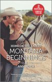 Home on the Ranch: Montana Beginnings (eBook, ePUB)